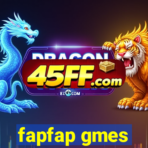 fapfap gmes